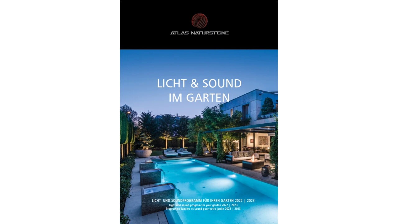 ATLAS Natursteine AG - Licht & Sound im Garten - Catalogue