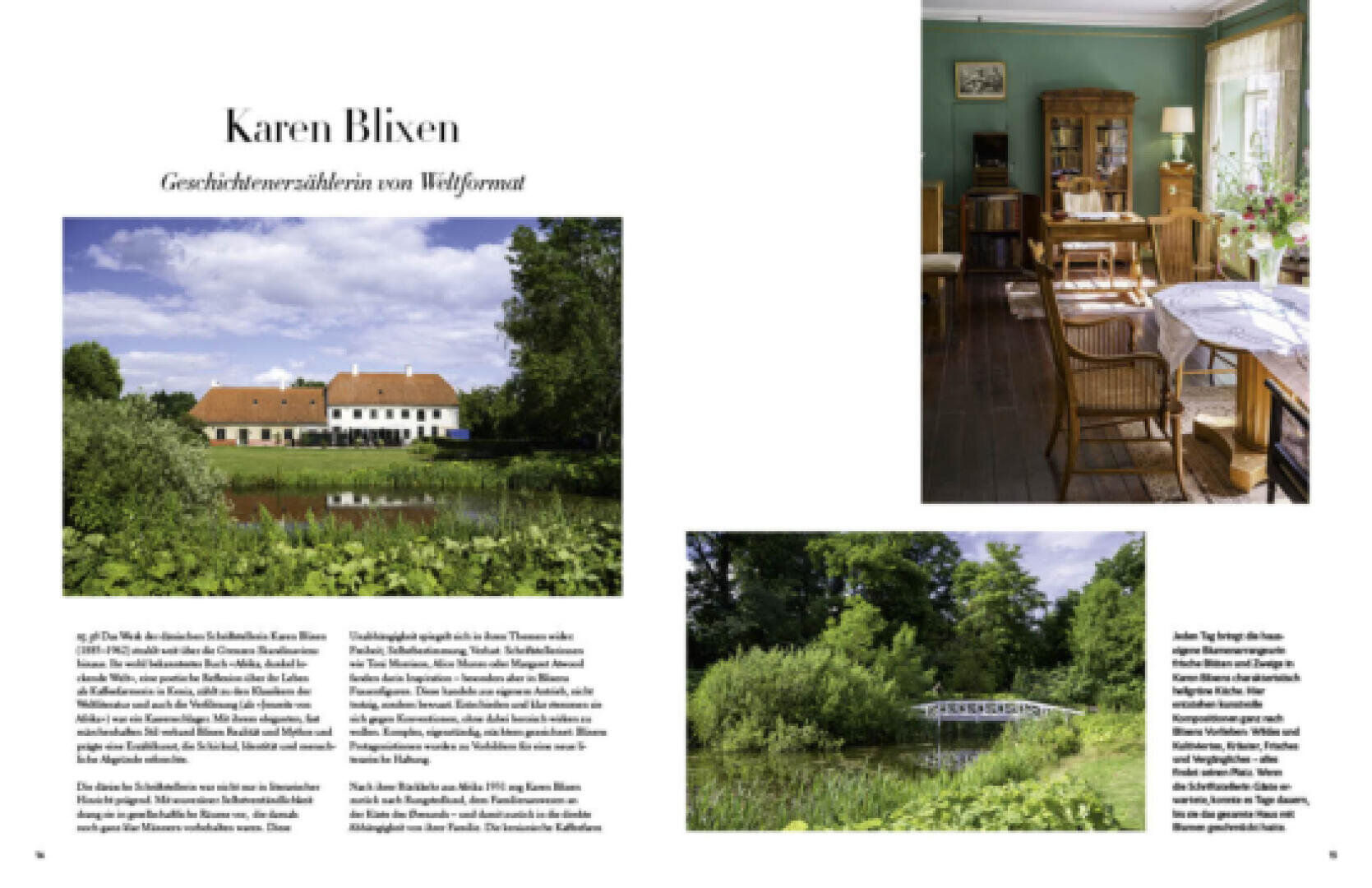 Magazinseite über Karen Blixen mit drei Fotos: ein weißes Haus mit rotem Dach am Wasser, ein üppiger grüner Garten mit einer kleinen Brücke und ein helles grünes Zimmer mit Holzmöbeln und einem gedeckten Tisch für Tee. Mit deutschem Text.